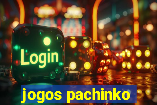 jogos pachinko